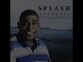 Splash - Shanduka (Official Audio) Mp3 Song