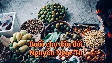 Nghe để ngủ ngon, Buổi chợ đầu đời - Truyện ngắn Nguyễn Ngọc Tư