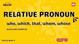 Relative pronoun : who, which, that, whom, whose | English grammar #relativepronouns