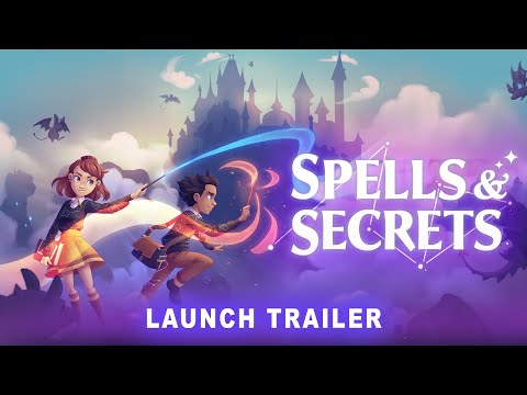Spells & Secrets | Launch Trailer