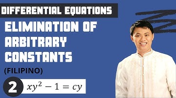 Solved Problem #2 - Elimination of Arbitrary Constants (Differential Equations)