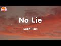 Sean Paul - No Lie (Lyrics)