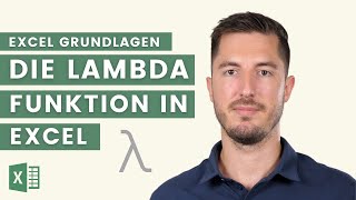 Die LAMBDA Funktion in Excel - Ist das die mächtigste Funktion aller Zeiten?
