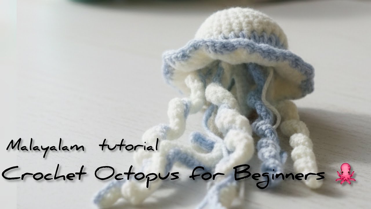 Crochet octopus | Malayalam tutorial