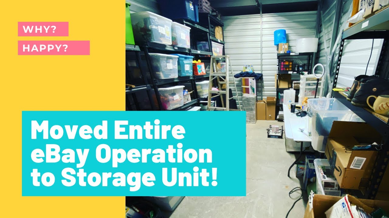 I Moved My Entire eBay Business To a Storage Unit! - YouTube