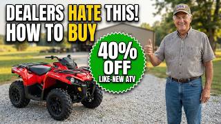 Dealers HATE This — How to Buy a LIKE-NEW ATV for 40% Off