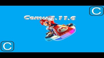 Cemu 1.11.6-Mario Kart 8