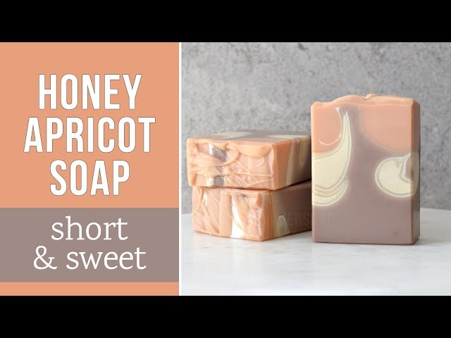 Short & Sweet: Honey Apricot Soap | MO River Soap