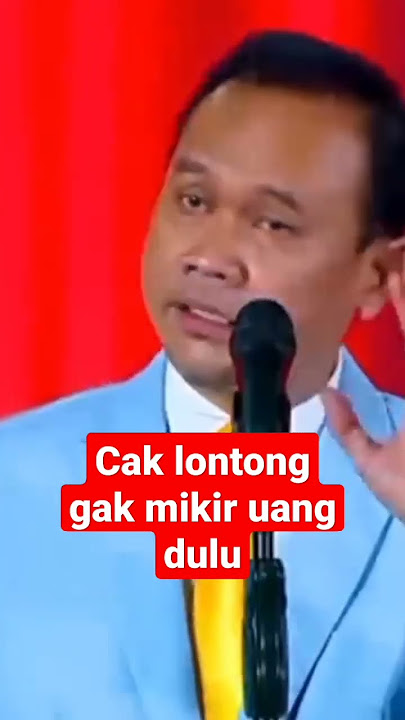 cak lontong,gak pernah  mikirin uang dulu.#caklontong #standupcomedy