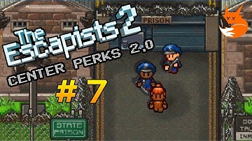 CENTER PERKS 2.0 GAMEPLAY #7 | The Escapists 2 [Xbox One]