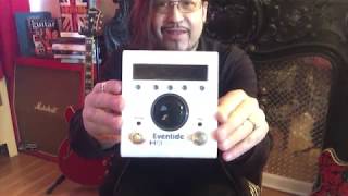 Eventide H9 unboxing w/ Rob Balducci