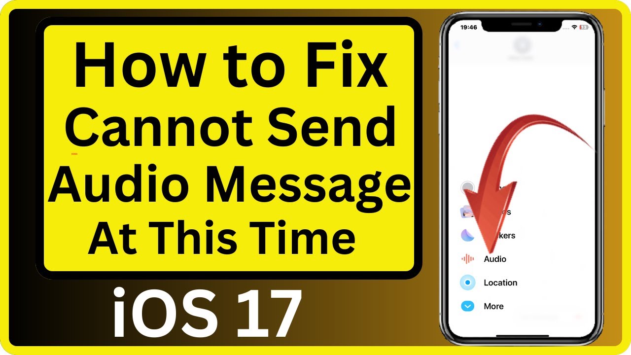 How to Fix Cannot Send Audio Messages At This Time | Audio Message iPhone Not Working | iOS 17