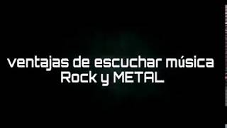 Ventajas de escuchar Rock y METAL | Astaroth