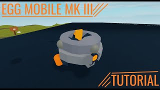 Roblox Plane Crazy Egg Mobile Mk 3 Tutorial