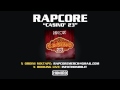 RAPCORE - 16 - TI HO VISTA feat. DINAMITE [prod by DR.CREAM]