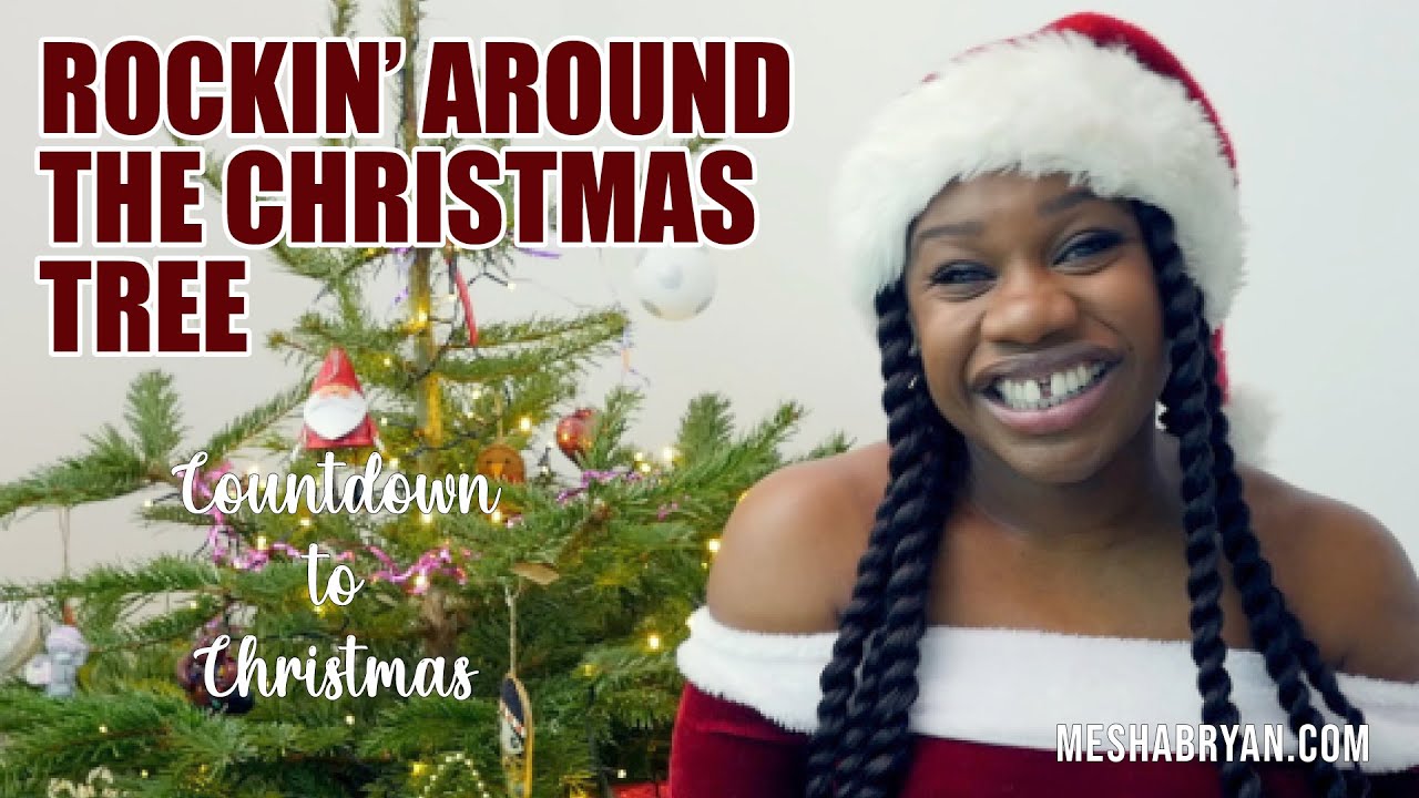 Rockin' Around the Christmas Tree