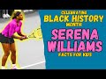 Serena Williams: The Queen of the Court