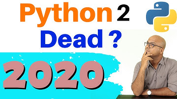 Python 2 End of Support in 2020