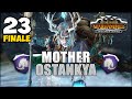 THE HAG MOTHER VICTORIOUS! Total War: Warhammer 3 - Mother Ostankya [IE] Campaign #23 Finale