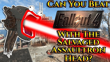 Can You Beat Fallout 4 With The Salvaged Assaultron Head?
