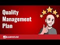 What is a quality management plan and its 3 pillars