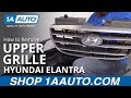 How to Remove Front Upper Grille 2007-10 Hyundai Elantra