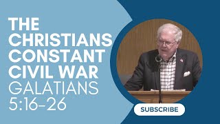 The Christians Constant Civil War - 6/25/23