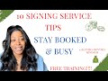 Signing Service Tips| Loan Signing Agents Tips For More Signings & Good Practice