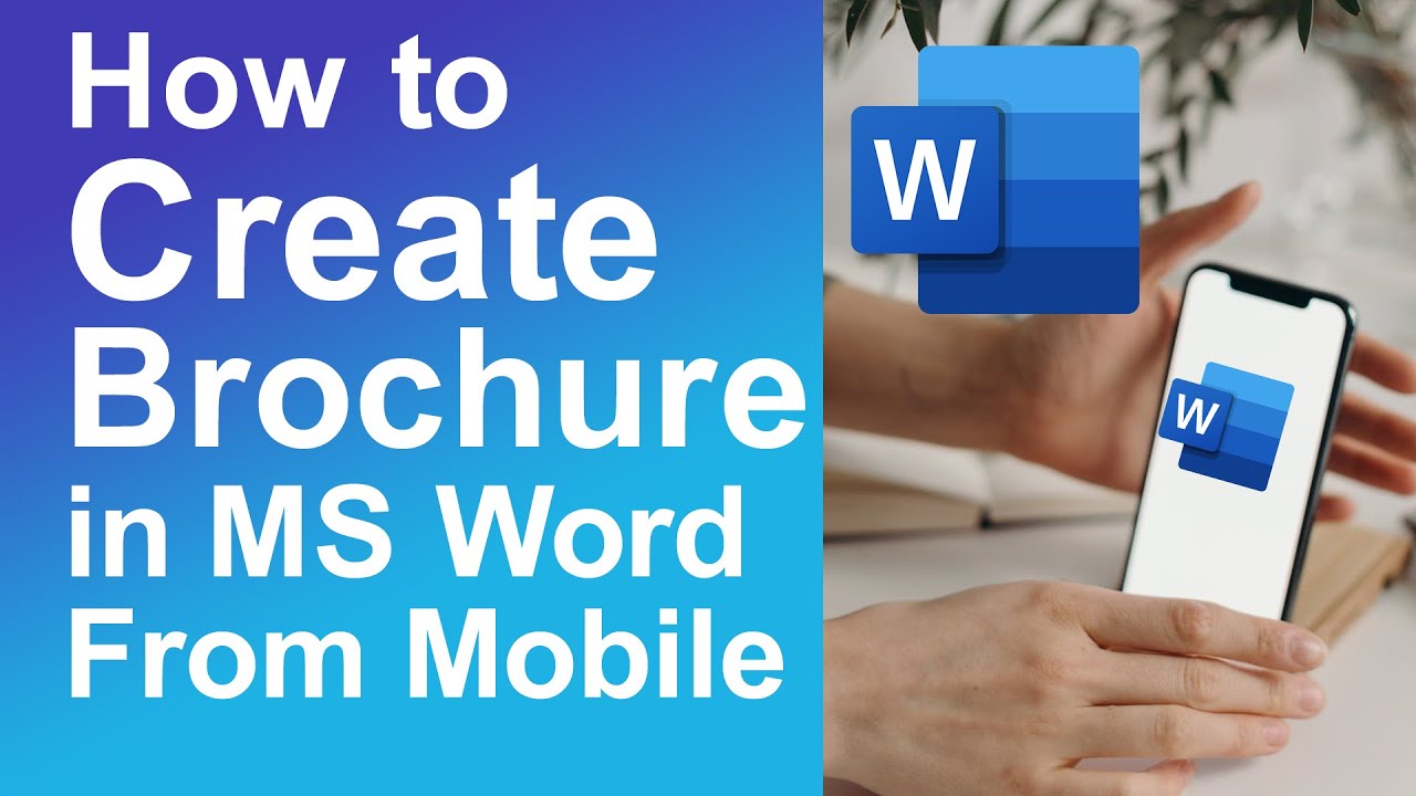 How to create brochure in MS word from mobile - YouTube