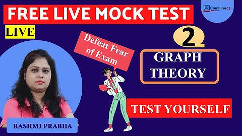 Graph Theory FREE MOCK TEST 2 | Paper 2 | Computer Science | UGC NET Exam | Discrete Math | Rashmi