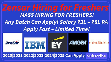 Zensar , IBM , EY , Mindtickle , Amgen Hiring for Freshers  | 2021, 2022 , 2023 , 2024 jobs