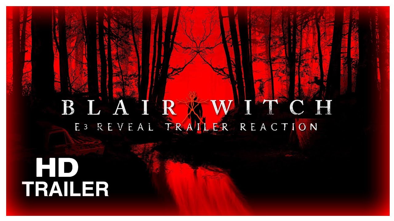 Blair Witch 2019 E3 Reveal Trailer Reaction YouTube blair-witch-2019-e3-reveal-trailer-reaction-youtube