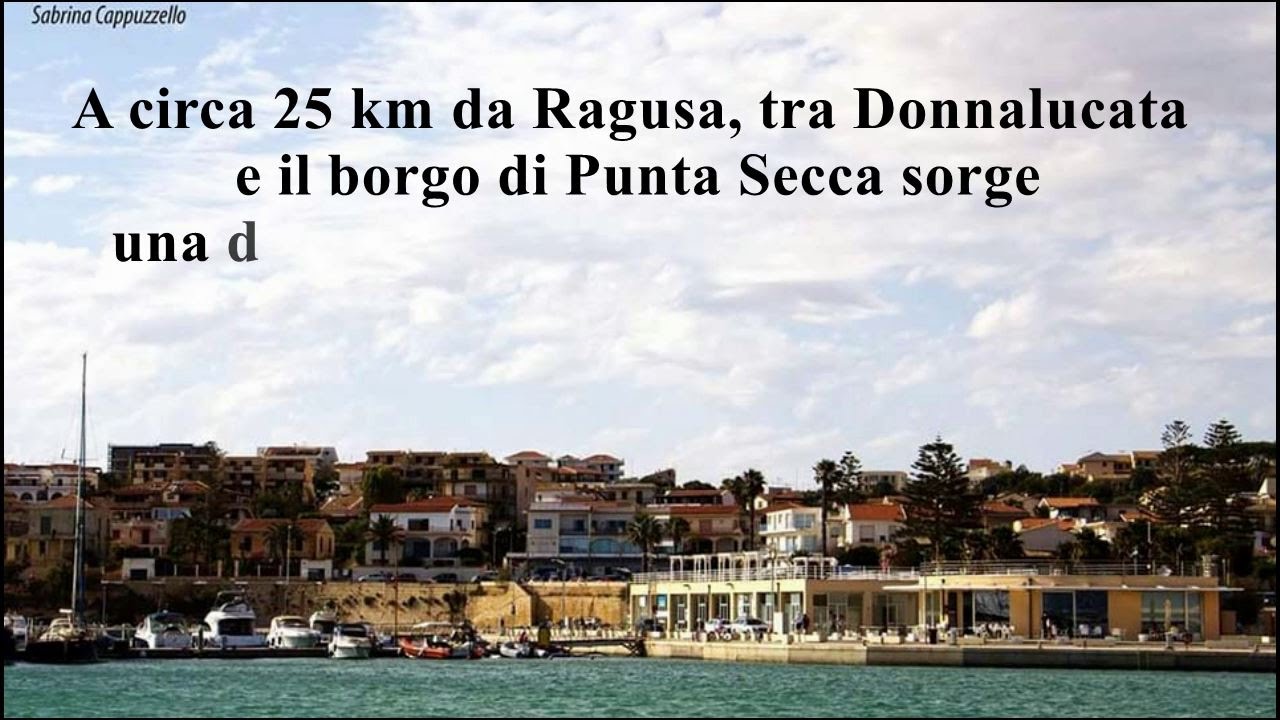 La Sicilia di Montalbano - Marina di Ragusa (RG)