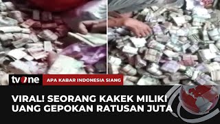 Viral, Kakek Asal Serang Punya Simpanan Uang Jadul Berkarung-karung | AKIS tvOne