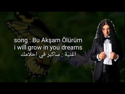 اغنيه تركية Bu Akşam Ölürüm مترجمة - Turkish song Bu Akşam Ölürüm lyrics English