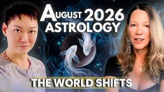 ✨ August 2026 Astrology - Rare Eclipse, Planetary Parade & Major World Shifts with Donny Lim ✨