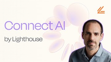 Connect AI: Lighthouse’s First-Mover Play