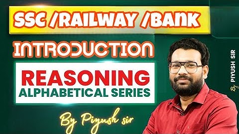 Alphabet Series class-1 || Reasoning | Introduction | piyush sir reasoning | #ssc #reasoning