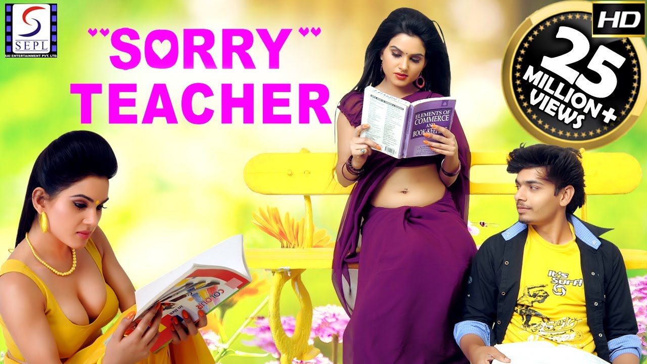Sorry Teacher       Hindi Movies 2017 Full Movie HD l Kavya Singh Aryaman Abhinay