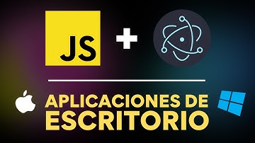 Crea Aplicaciones de Escritorio con JavaScript y Electron