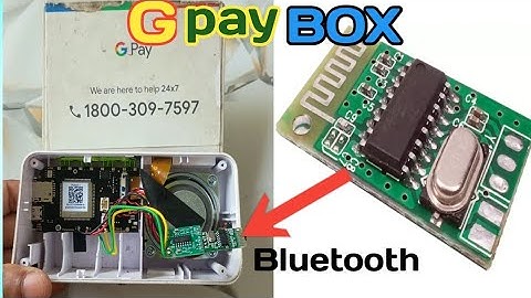 Google pay sound box Bluetooth module connect 