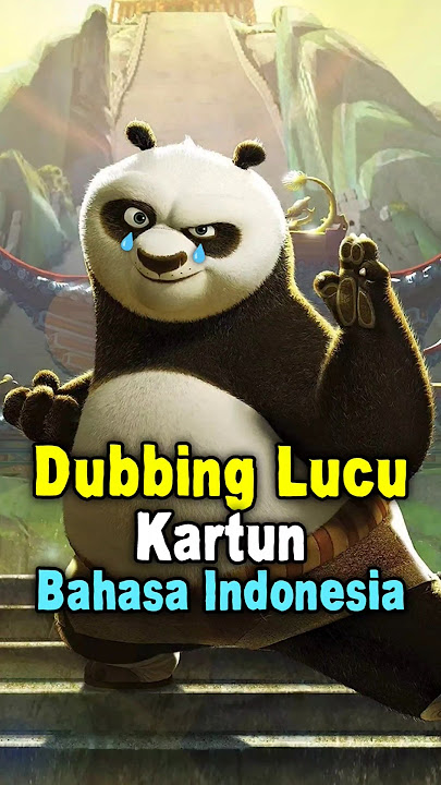 Dubbing Lucu Kartun Bahasa Indonesia