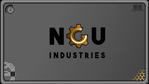 NGU Industries - First Impressions!