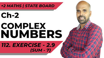 +2 | Ex - 2.9 Sum No. 7 | Complex Numbers | Class 12 | State Board | ram maths