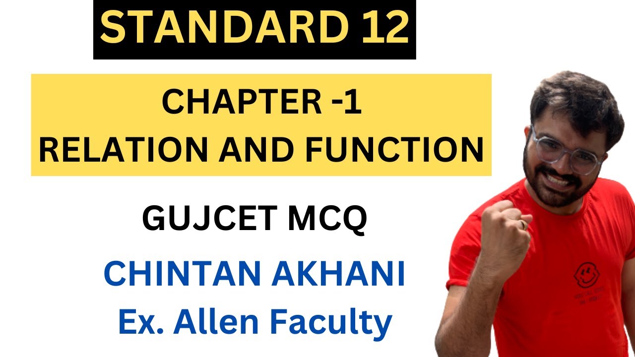 GUJCET Standard 12 MCQ Chapter 1 Relation and Function part 1 - YouTube