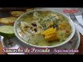 SANCOCHO DE PESCADO receta venezolana sopa de pescado