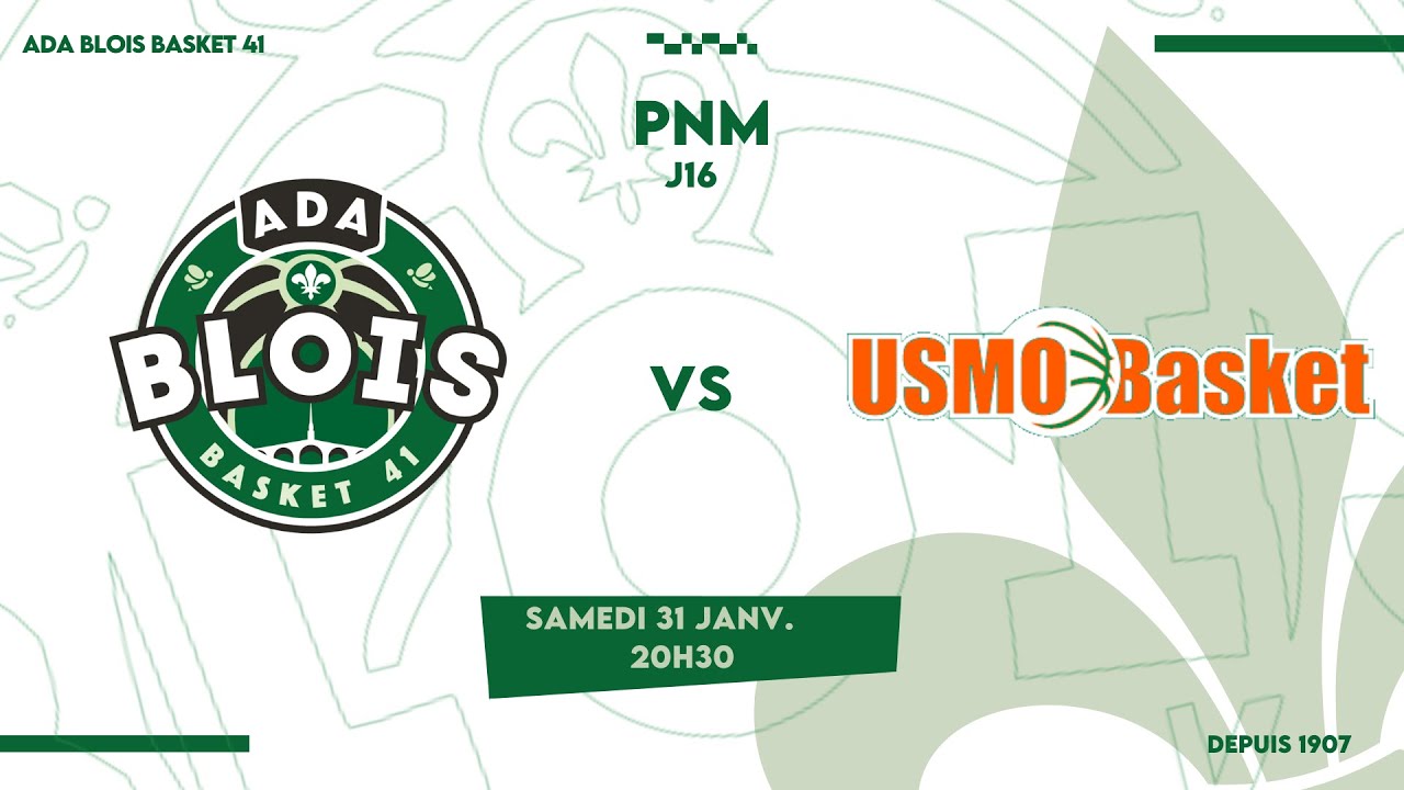 MATCH ADA BLOIS BASKET 41 - USM OLIVET // J16 - PRE NATIONALE -  CVL  🛫