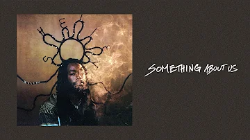 Shelley FKA DRAM - Something About Us (Official Audio)