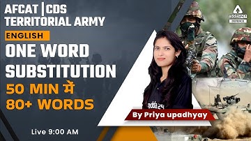 CDS 2 2022 | One word substitution for Airforce, AFCAT, CDS, TA  | By Priya Upadhyay