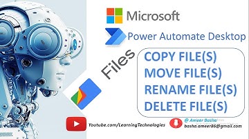Power Automate Desktop :  How to Learn and Work with Files Actions - 1